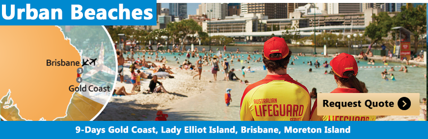 This urban beach vacation takes to to amazing natural islands and in the heart of coastal cities. Gold Coast, Brisbane, Elliot Island, Moreton Island Beaches, Sightseeing, Wine & Dine, Swimming, Feeding Wild Dolphins, Sand Tobogganing, 4WD Desert Safari,